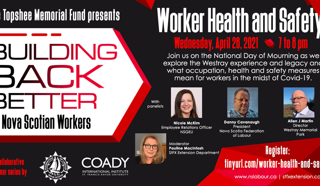 Webinar: Building Back Better for Nova Scotian Workers – Worker Health and Safety