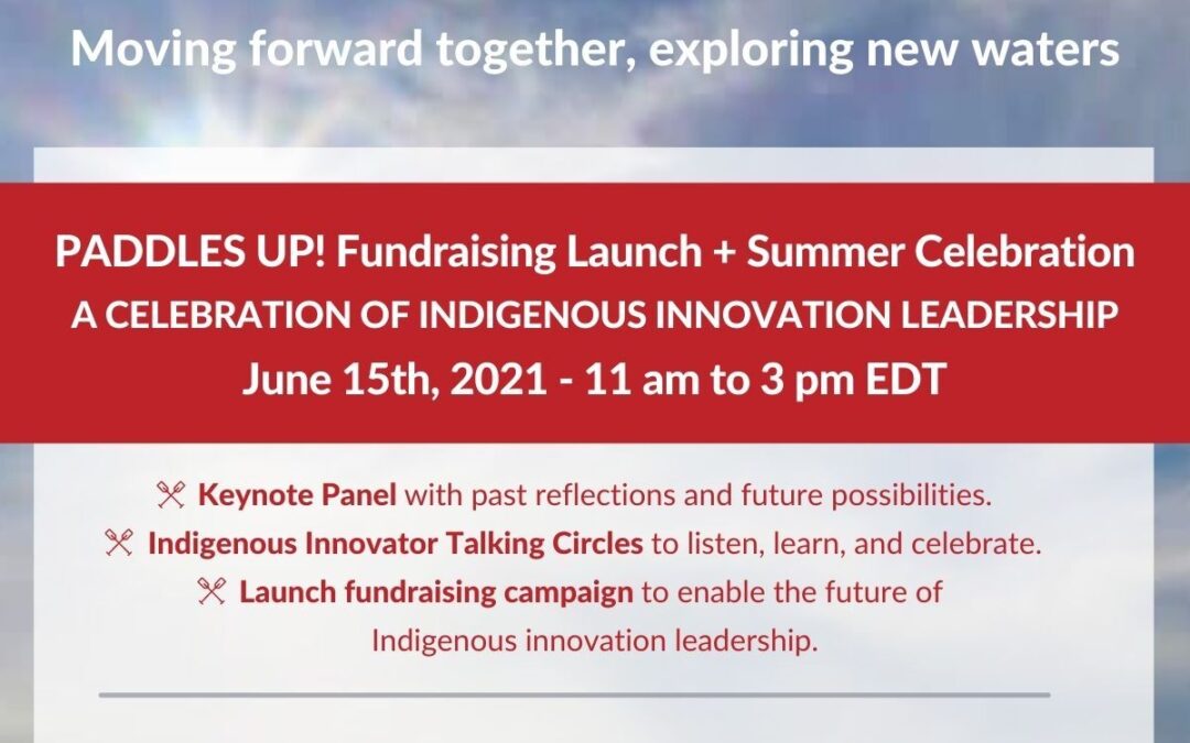 Event: Paddles Up! with the Indigenous Innovation Initiative