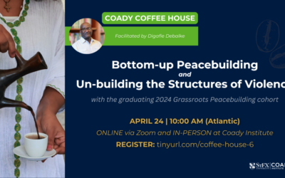 Coffee House: Bottom-up Peacebuilding and Un-building the Structures of Violence