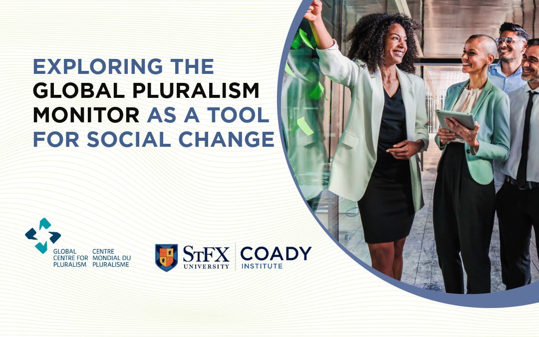 Exploring the Global Pluralism Monitor as a Tool for Social Change