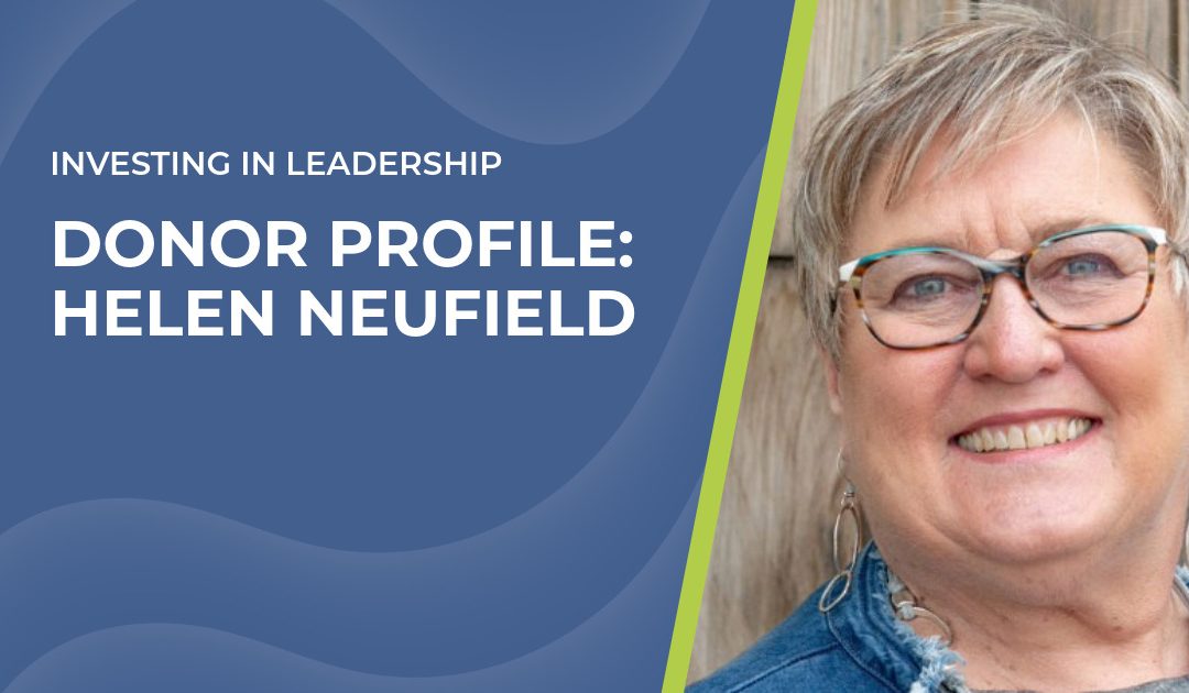 Helen Neufeld Donor Profile